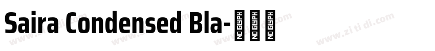 Saira Condensed Bla字体转换